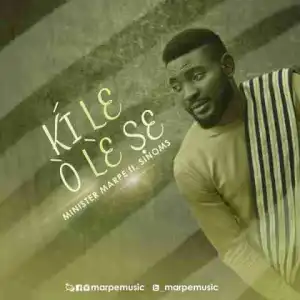 Minister Marpe - Ki le o le she